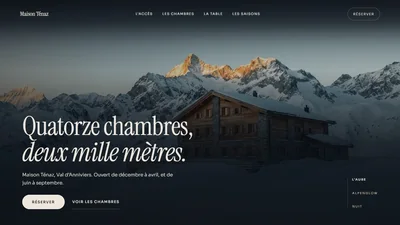 Page d&rsquo;accueil de la d&eacute;mo Maison T&eacute;naz&nbsp;: &laquo;&nbsp;Quatorze chambres, deux mille m&egrave;tres.&nbsp;&raquo; sous des sommets enneig&eacute;s.